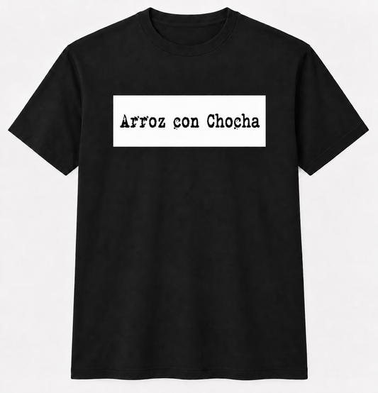 Arroz con Chocha T-Shirt